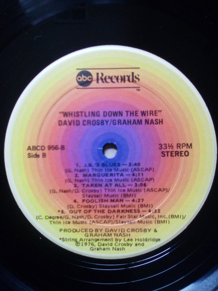 Crosby & Nash - Whistling Down The Wire | ABC Records (ABCD-956) - 4 Crosby & Nash - Whistling Down The Wire | ABC Records (ABCD-956) - 4