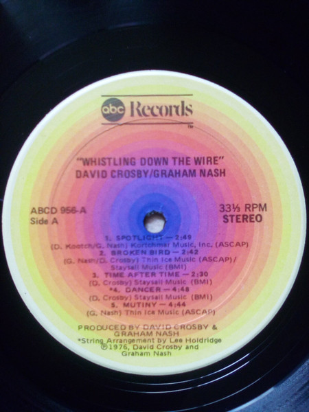 Crosby & Nash - Whistling Down The Wire | ABC Records (ABCD-956) - 3 Crosby & Nash - Whistling Down The Wire | ABC Records (ABCD-956) - 3