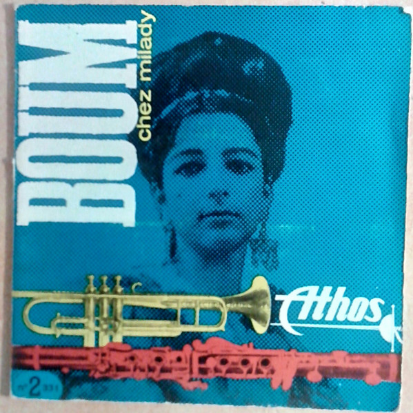 Paul Mattei Et Son Orchestre , Jerry Warren Et Son Orchestre - Boum Chez Milady | Athos De France (2) - main