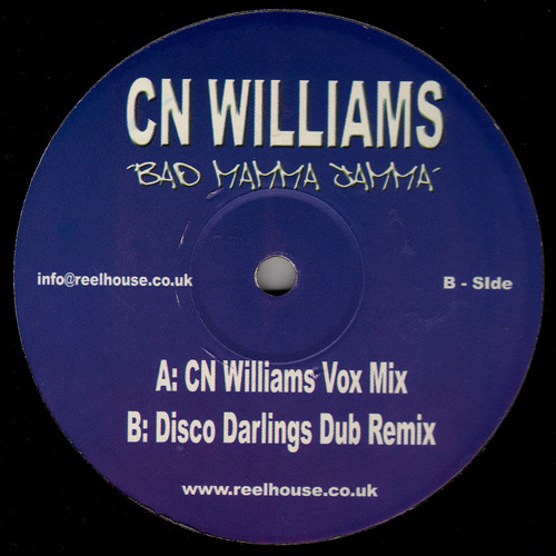 CN Williams - Bad Mamma Jamma' | Reelhouse (REEL HOUSE SPECIAL)