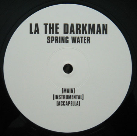 La The Darkman - Spring Water / Spring Water (Remix) | Not On Label (none)