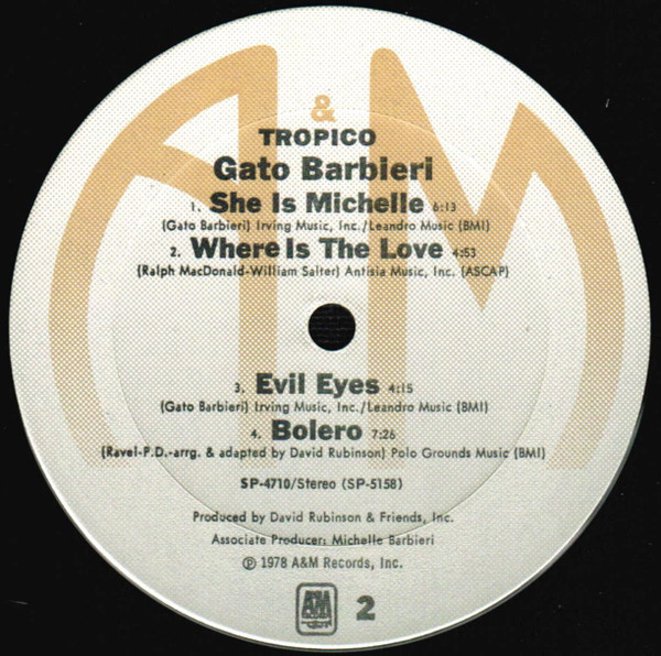 Gato Barbieri - Tropico | A&M Records (SP-4710) - 4 Gato Barbieri - Tropico | A&M Records (SP-4710) - 4