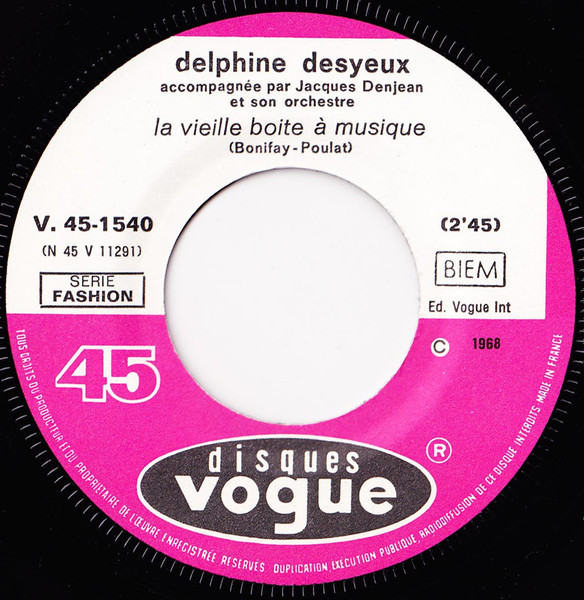 Delphine Desyeux , Jacques Denjean - L'amie, Le Petit Chien Et Le Garçon Que J'aimais Bien / La Vielle Boîte A Musique | Disques Vogue (V. 45-1540) - 4