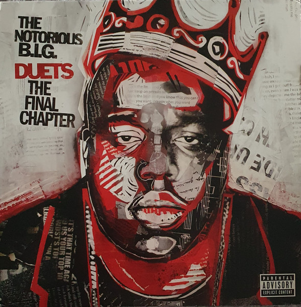 Notorious B.I.G. - Duets (The Final Chapter) | Bad Boy Entertainment (83885-1)