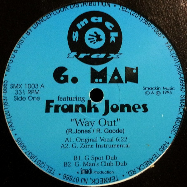 G. Man Featuring Frank Jones - Way Out | Smack Trax (SMX 1003)