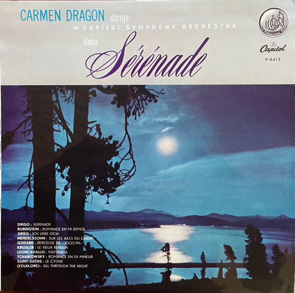 Carmen Dragon Dirige Le Capitol Symphony Orchestra - Sérénade | Capitol Records (P-8413) - main