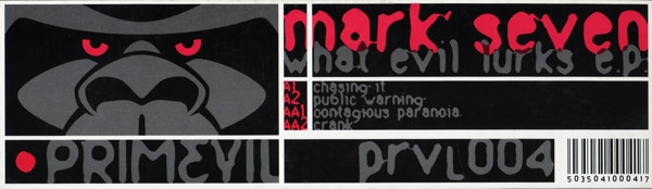 Mark Seven - What Evil Lurks E.P. | Primevil (prvl004) - 4
