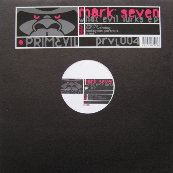 Mark Seven - What Evil Lurks E.P. | Primevil (prvl004) - main