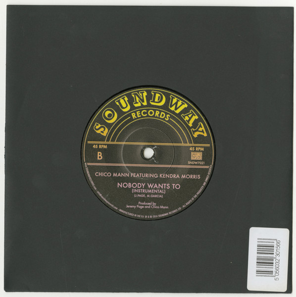 Chico Mann Featuring Kendra Morris - Nobody Wants To | Soundway (SNDW 7021) - 3