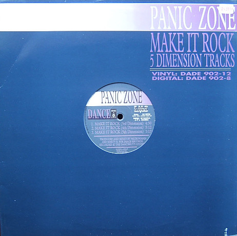 Panic Zone - Make It Rock | Dance Device (DADE 902-12) - main