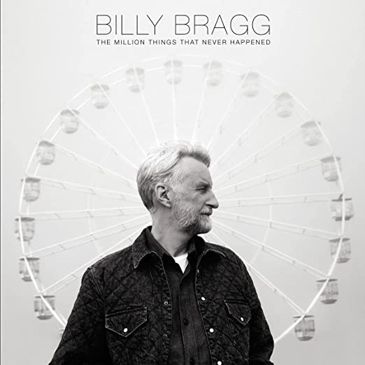 Billy Bragg - The Million Things That Never Happened LP | Cooking Vinyl (COOKLP802) - main Billy Bragg - The Million Things That Never Happened LP | Cooking Vinyl (COOKLP802) - main