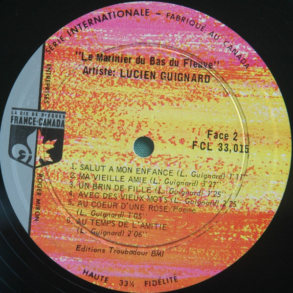Lucien Guignard - Le Marinier Du Bas Du Fleuve | France-Canada (FCL 33-015) - 4