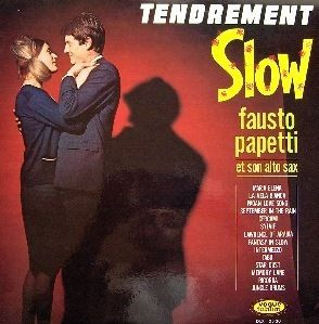 Fausto Papetti - Tendrement Slow | Vogue Durium (DLX 05 30) - main