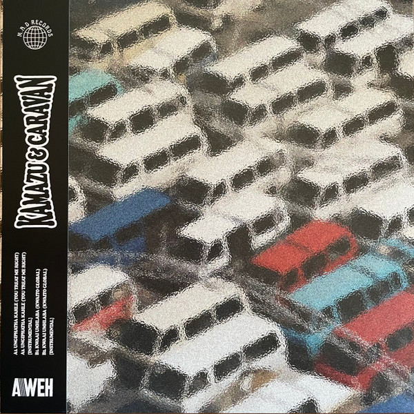 Kamazu , Caravan - Kasi To Kasi | M.A.D Records (MADAW 01)