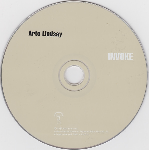 Arto Lindsay - Invoke | Righteous Babe Records (RBR027-D) - 3