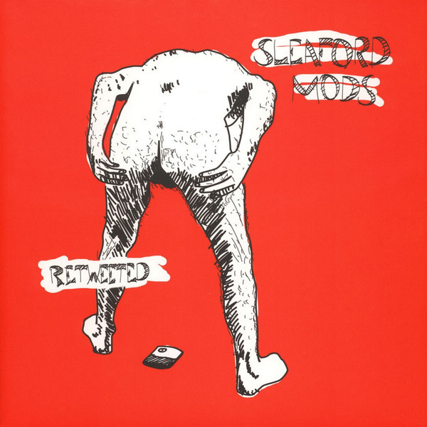 Sleaford Mods - Retweeted | Salon Alter Hammer (016) - main
