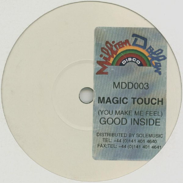 Magic Touch - (You Make Me Feel) Good Inside | Million Dollar Disco (MDD003) - main