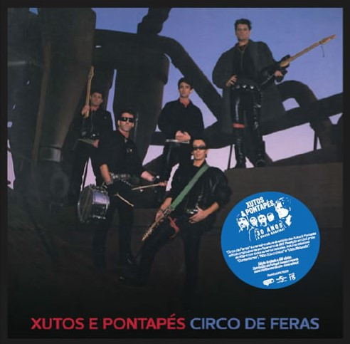 Xutos & Pontapés - Circo De Feras | Rastilho Records (Rastilho047LP2009) - main