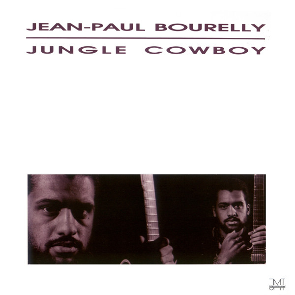 Jean-Paul Bourelly - Jungle Cowboy | JMT (JMT 870 009)