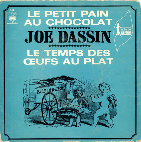 Joe Dassin - Le Petit Pain Au Chocolat / Le Temps Des Œufs Au Plat | CBS (3871) - main