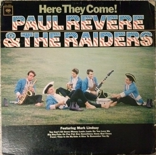 Paul Revere & The Raiders Featuring Mark Lindsay - Here They Come! | Columbia (CL 2307)