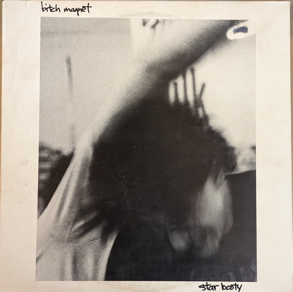 Bitch Magnet - Star Booty | Roman Candle Records (RCR001)