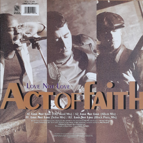Act Of Faith - Love Not Love | 4th & Broadway (12BRW 310) - 2 Act Of Faith - Love Not Love | 4th & Broadway (12BRW 310) - 2