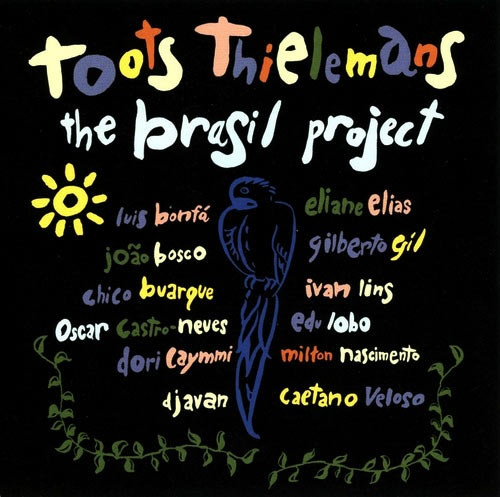 Toots Thielemans - The Brasil Project | Private Music (01005 82101 2) - main