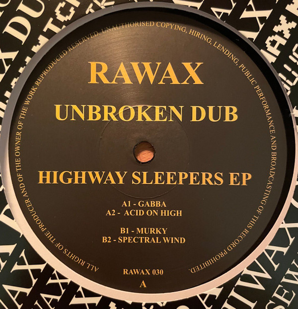 Unbroken Dub - Highway Sleepers EP | Rawax (RAWAX 030) - main
