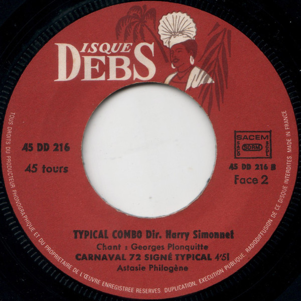 Typical Combo - Vol. 1 - Makchiner En Ka Makchiner Ou..... | Disques Debs (45 DD 216) - 4 Typical Combo - Vol. 1 - Makchiner En Ka Makchiner Ou..... | Disques Debs (45 DD 216) - 4