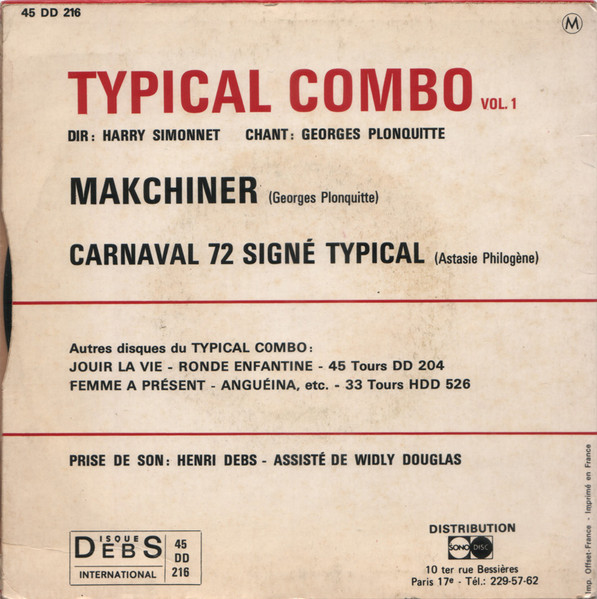 Typical Combo - Vol. 1 - Makchiner En Ka Makchiner Ou..... | Disques Debs (45 DD 216) - 2 Typical Combo - Vol. 1 - Makchiner En Ka Makchiner Ou..... | Disques Debs (45 DD 216) - 2