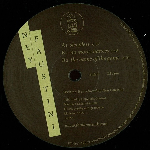 Ney Faustini - Sleepless | Foul & Sunk (fasm006)