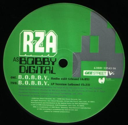 RZA as Bobby Digital - B.O.B.B.Y. / Holocaust (Silk Worm) | Gee Street (63881-33543-1)