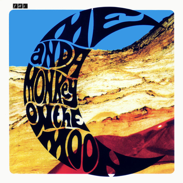 Felt - Me And A Monkey On The Moon | Él (ACME 24) - main Felt - Me And A Monkey On The Moon | Él (ACME 24) - main