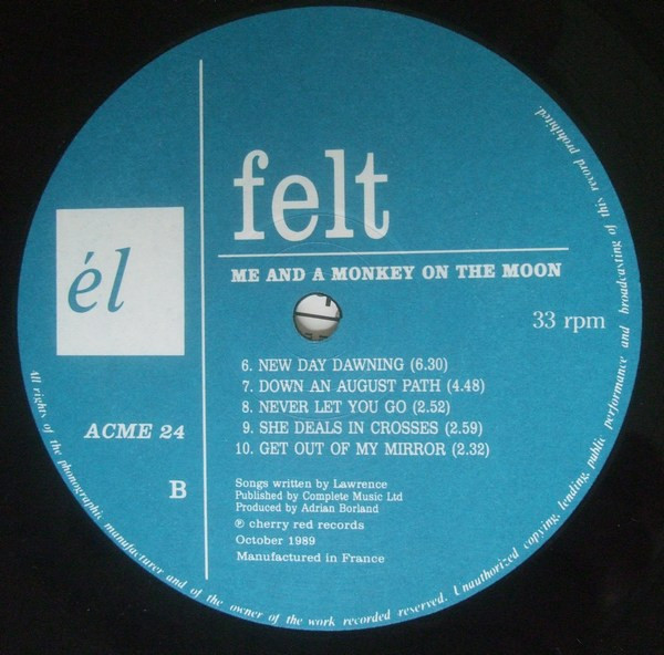 Felt - Me And A Monkey On The Moon | Él (ACME 24) - 4 Felt - Me And A Monkey On The Moon | Él (ACME 24) - 4