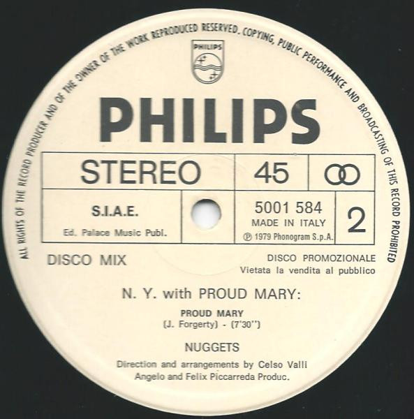Nuggets - New York (Harlem Session) / Proud Mary | Philips (5001 584) - 2