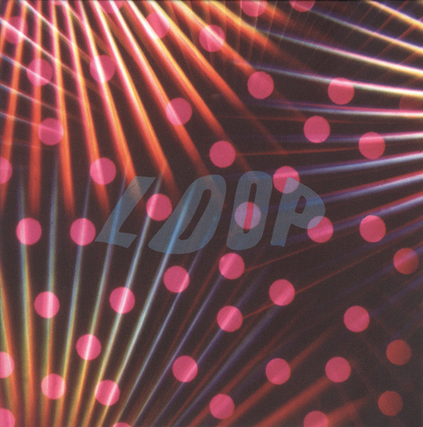 Loop - The World In Your Eyes | Reactor (REACTOR 02 CD) Loop - The World In Your Eyes | Reactor (REACTOR 02 CD)