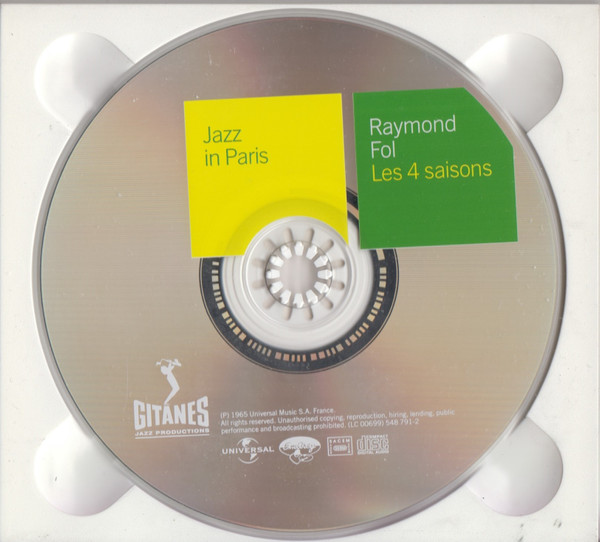 Raymond Fol - Les 4 Saisons | Gitanes Jazz Productions (548 791-2) - 3 Raymond Fol - Les 4 Saisons | Gitanes Jazz Productions (548 791-2) - 3