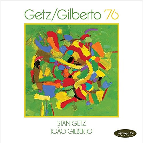 João Gilberto , Stan Getz - Getz/Gilberto '76 | Resonance Records (HCD-2021) - main