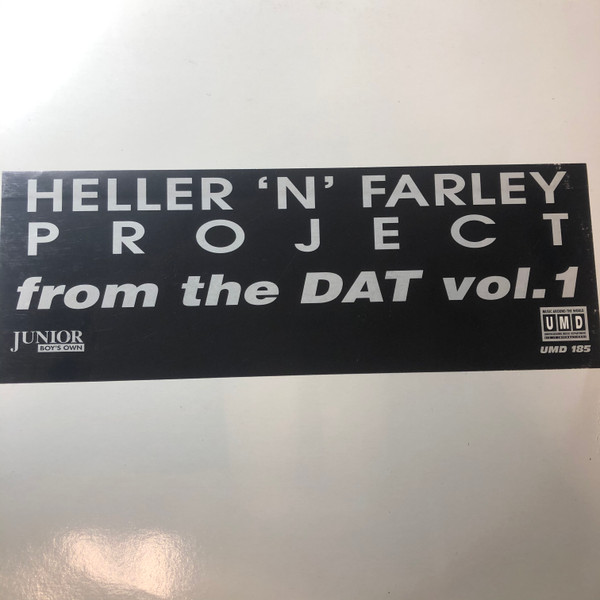 Heller & Farley Project - From The Dat Vol. 1 | Underground Music Department (UMD) (UMD 185) - main
