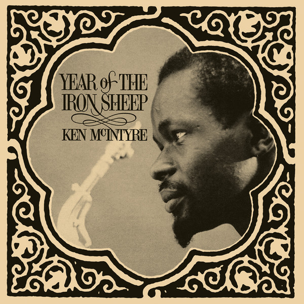 Ken McIntyre - Year Of The Iron Sheep | Sowing Records (SOW012LP)