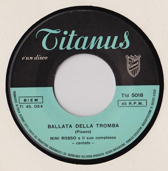 Nini Rosso E Il Suo Complesso - La Ballata Della Tromba | Titanus (Tld 5018) - 3