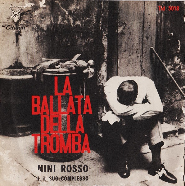 Nini Rosso E Il Suo Complesso - La Ballata Della Tromba | Titanus (Tld 5018) - main