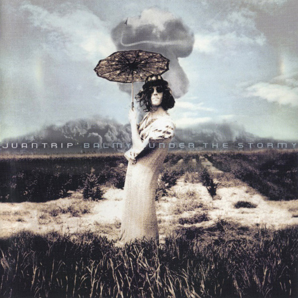 Juantrip' - Balmy Under The Stormy | F Communications (F 110 CDUK)