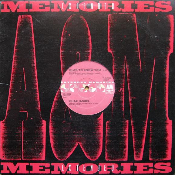 Chas Jankel / The Raes - Glad To Know You / Don't Turn Around | A&M Records (SP-12303) - main