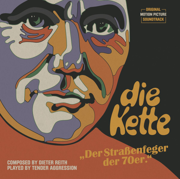 Dieter Reith + Tender Aggression - Die Kette (Original Motion Picture Soundtrack) | ShowUp Records (showup 08lp) - main