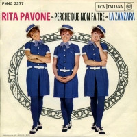 Rita Pavone - La Zanzara / Perchè Due Non Fa Tre | RCA Italiana (PM45 3377) - 2 Rita Pavone - La Zanzara / Perchè Due Non Fa Tre | RCA Italiana (PM45 3377) - 2