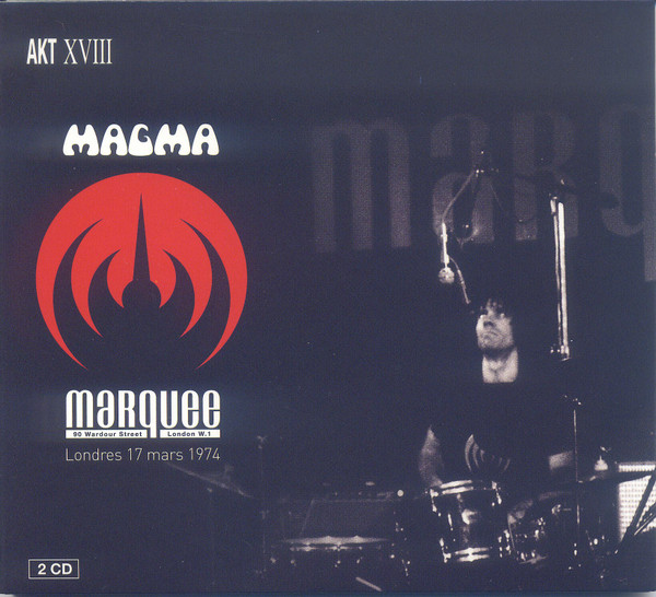 Magma - Marquee Londres 17 Mars 1974 | AKT (XVIII) - main Magma - Marquee Londres 17 Mars 1974 | AKT (XVIII) - main