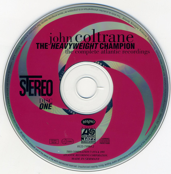 John Coltrane - The Heavyweight Champion (The Complete Atlantic Recordings) | Rhino Records (8122-71984-2) - 4 John Coltrane - The Heavyweight Champion (The Complete Atlantic Recordings) | Rhino Records (8122-71984-2) - 4