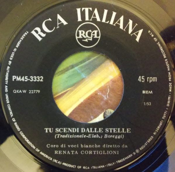 Coro Di Renata Cortiglioni - Tu Scendi Dalle Stelle / Dormi, Dormi Bel Bambino | RCA Italiana (PM45 3332) - 3